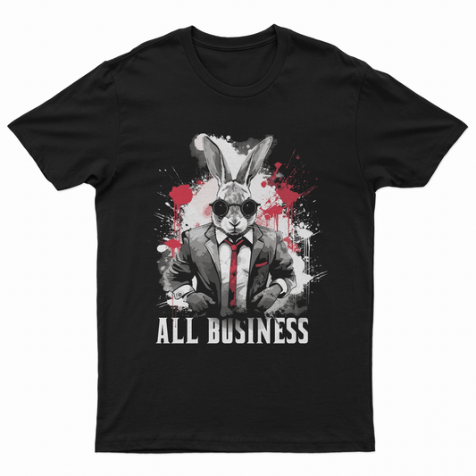All Business T Shirt